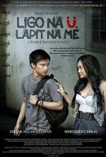 Watch Ligo na , Lapit na Me 123MoviesFree