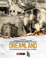 Watch Dreamland: The Burning of Black Wall Street 123MoviesFree