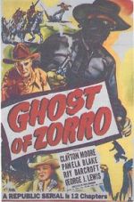 Watch Ghost of Zorro 123MoviesFree
