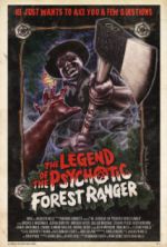 Watch The Legend of the Psychotic Forest Ranger 123MoviesFree
