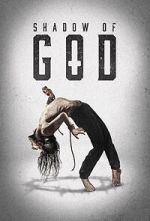 Watch Shadow of God 123MoviesFree