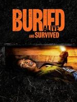 Watch Buried Alive and Survived 123MoviesFree
