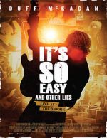 Watch It\'s So Easy and Other Lies 123MoviesFree