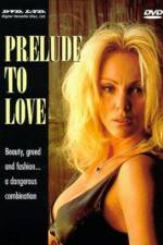 Watch Prelude to Love 123MoviesFree