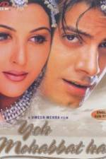 Watch Yeh Mohabbat Hai 123MoviesFree