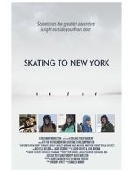 Watch Skating to New York 123MoviesFree