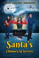 Watch Santa\'s Chimney of Secrets 123MoviesFree