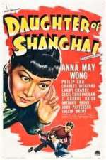 Watch Daughter of Shanghai 123MoviesFree