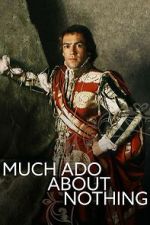 Watch Much Ado About Nothing 123MoviesFree