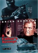 Watch A Father's Revenge 123MoviesFree
