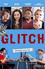 Watch Glitch 123MoviesFree