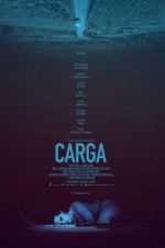 Watch Carga 123MoviesFree