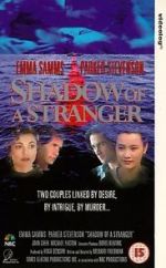 Watch Shadow of a Stranger 123MoviesFree