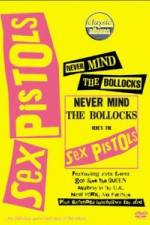 Watch Classic Albums Never Mind the Bollocks Here's the Sex Pistols 123MoviesFree