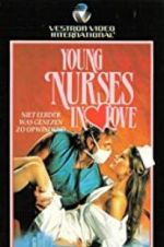Watch Young Nurses in Love 123MoviesFree