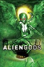 Watch Alien Gods 123MoviesFree