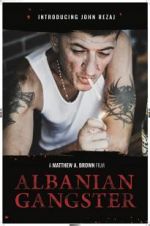 Watch Albanian Gangster 123MoviesFree
