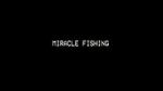 Watch Miracle Fishing: Kidnapped Abroad 123MoviesFree