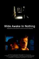 Watch Wide Awake in Nothing 123MoviesFree