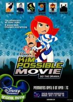Watch Kim Possible: So the Drama 123MoviesFree