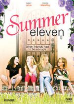 Watch Summer Eleven 123MoviesFree