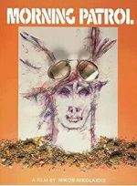 Watch Morning Patrol 123MoviesFree