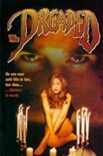 Watch The Dreaded 123MoviesFree