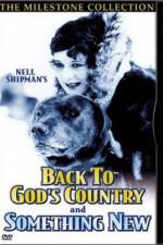 Watch Back to God's Country 123MoviesFree