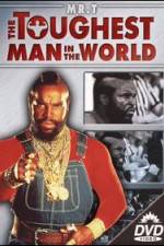 Watch The Toughest Man in the World 123MoviesFree