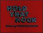 Watch Hold That Rock 123MoviesFree