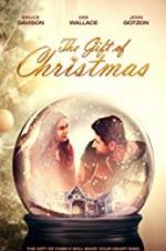 Watch The Gift of Christmas 123MoviesFree