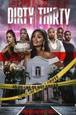 Watch Dirty Thirty 123MoviesFree