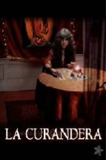 Watch La Curandera 123MoviesFree
