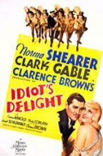 Watch Idiot\'s Delight 123MoviesFree
