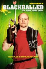 Watch Blackballed The Bobby Dukes Story 123MoviesFree