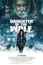 Watch Daughter of the Wolf 123MoviesFree