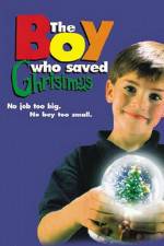 Watch The Boy Who Saved Christmas 123MoviesFree