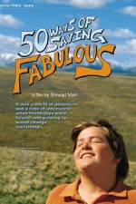 Watch 50 Ways of Saying Fabulous 123MoviesFree