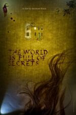 Watch The World Is Full of Secrets 123MoviesFree