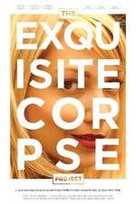 Watch The Exquisite Corpse Project 123MoviesFree