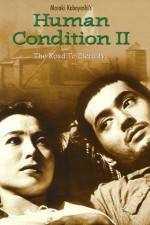 Watch The Human Condition II-Road to Eternity(Ningen no joken II) 123MoviesFree