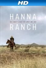 Watch Hanna Ranch 123MoviesFree