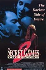 Watch Secret Games 2: The Escort 123MoviesFree