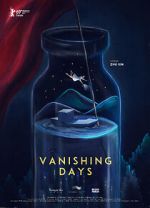 Watch Vanishing Days 123MoviesFree
