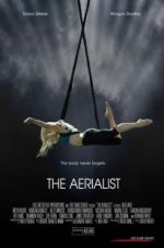 Watch The Aerialist 123MoviesFree