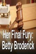 Watch Her Final Fury: Betty Broderick, the Last Chapter 123MoviesFree