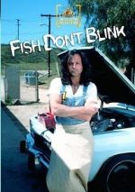 Watch Fish Don\'t Blink 123MoviesFree
