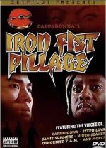 Watch Iron Fist Pillage 123MoviesFree