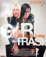 Watch Girltrash: All Night Long 123MoviesFree