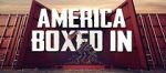 Watch America Boxed In 123MoviesFree